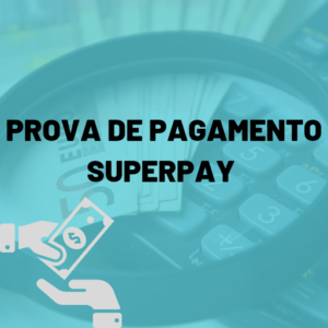 Prova de pagamento do site superpay